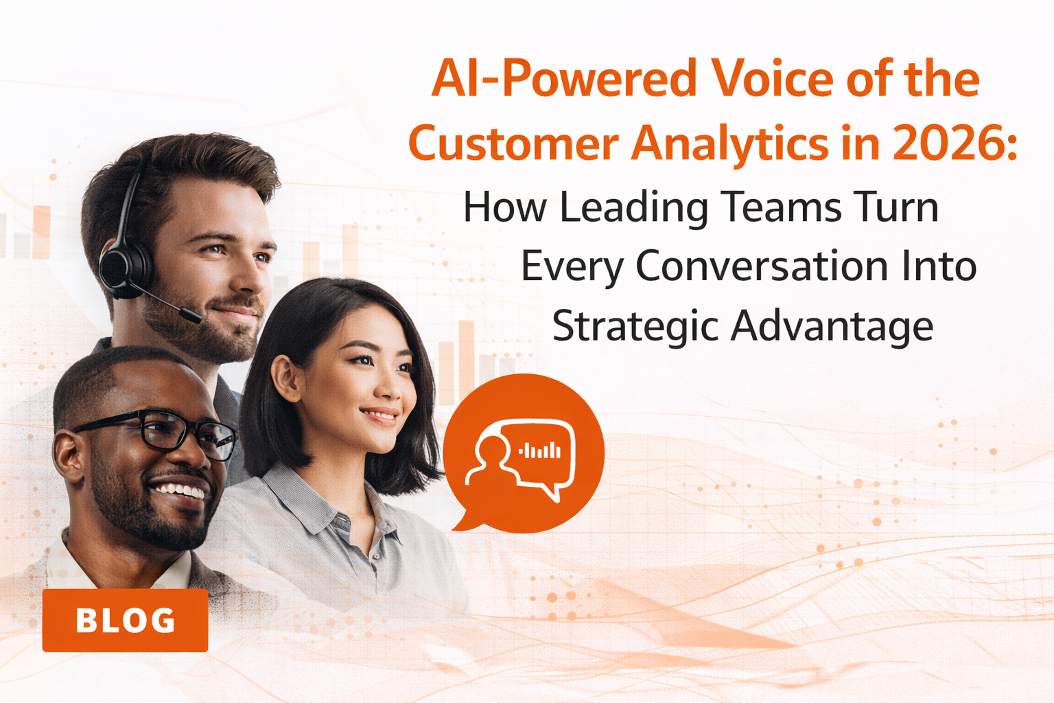 AI-Powered Voice of the Customer Analytics in 2026